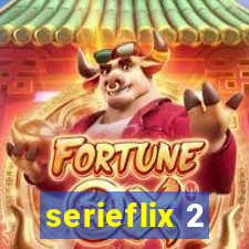 serieflix 2